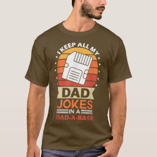 ik hou al mijn vaders grappen in een dadabase grap t-shirt