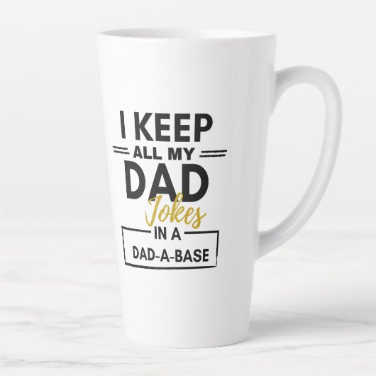 Ik hou al m'n vaders grappen in m'n pa-A-Base koff Latte Mok (Rechts)