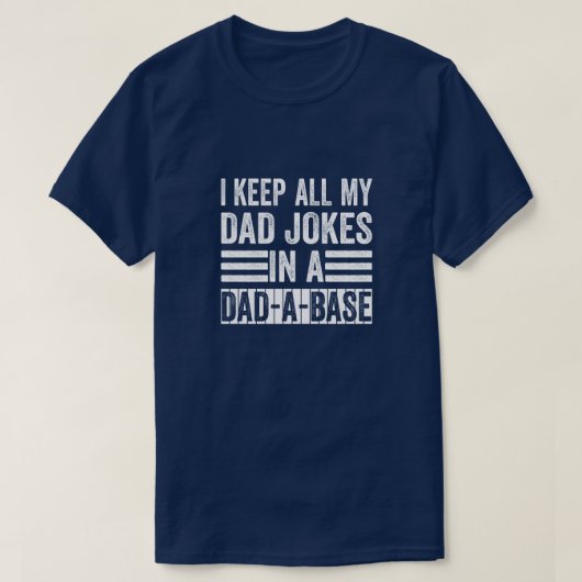 Ik hou al m'n vaders snoepjes in een DAD. T-shirt (Design voorkant)