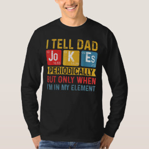 Ik hou al m'n vaders snoepjes in een pap. t-shirt