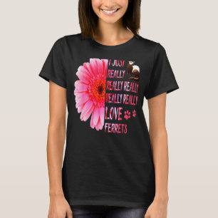 Ik hou alleen echt van de Vloervrouwen T-shirt
