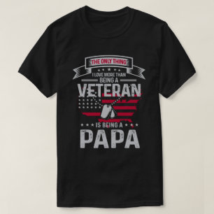 Ik hou alleen van meer dan een veteranenpapa. t-shirt