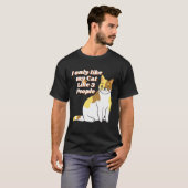 Ik hou alleen van mijn kat als 3 mensen t-shirt (Voorkant volledig)