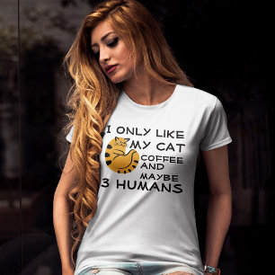Ik hou alleen van mijn kattenkoffie en misschien 3 t-shirt