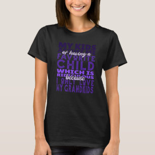 Ik hou alleen van mijn kleinkinderen oma & opa cit t-shirt