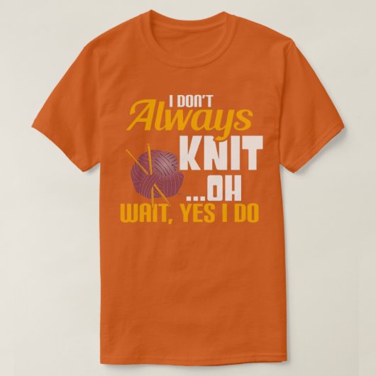 Ik hou altijd grappige Hilarious Quilting Knitte T-shirt (Design voorkant)