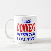 Ik hou beter van Donkeys dan van mensen Mok (Links)