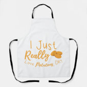 Ik hou echt van aardappelen, oké? schort (Voorkant)