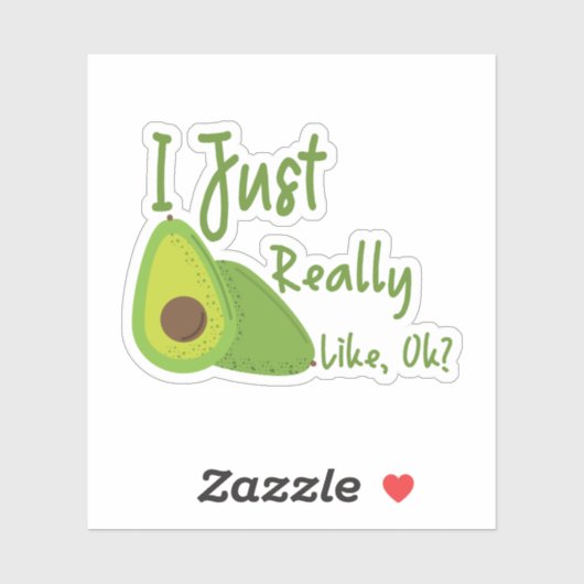 Ik hou echt van Avocado, oké? Sticker (Vel)