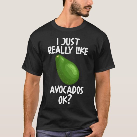 Ik hou echt van Avocados. T-shirt (Voorkant)