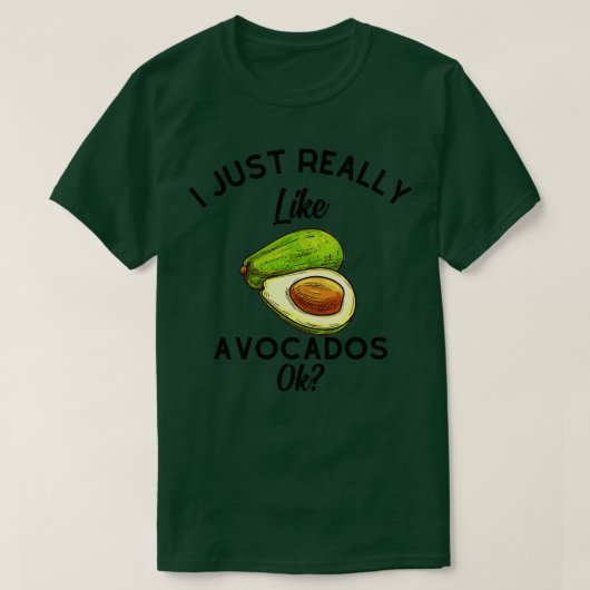 Ik hou echt van Avocados. T-shirt (Design voorkant)