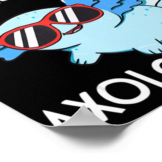 Ik hou echt van Axolotls Ok Girl Boy Kinder Kawai Poster (Hoek)