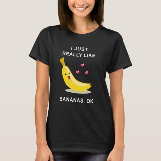 Ik hou echt van Bananas. T-shirt (Voorkant)