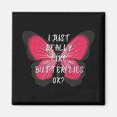 Ik hou echt van Butterflies. Magneet (Voorkant)