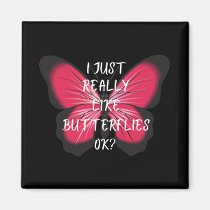 Ik hou echt van Butterflies. Magneet