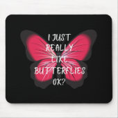 Ik hou echt van Butterflies. Muismat (Voorkant)