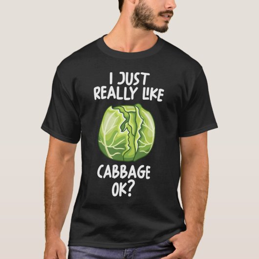 Ik hou echt van Cabbage OK T-shirt (Voorkant)