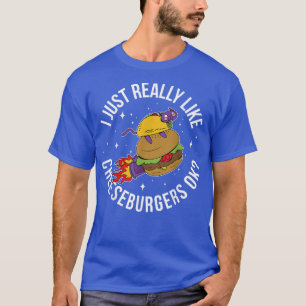 Ik hou echt van Cheeseburgers OK T-shirt