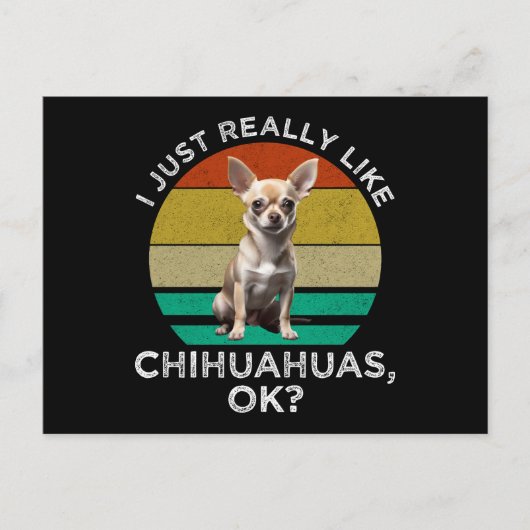 Ik hou echt van Chihuahua's, oké? Briefkaart (Voorkant)