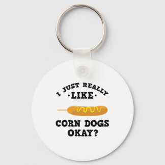 Ik hou echt van Corn Dogs Funny Quote Sleutelhange Sleutelhanger