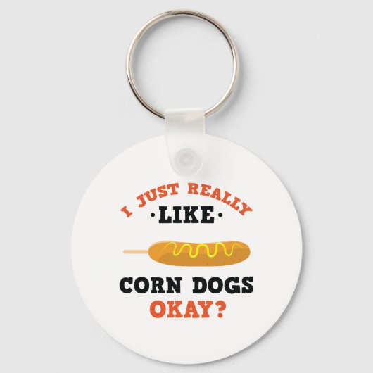 Ik hou echt van Corn Dogs Funny Quote Sleutelhange Sleutelhanger (Voorkant)