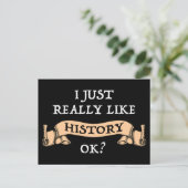 Ik hou echt van de geschiedenis. Funny History Buf Briefkaart (Staand voorkant)