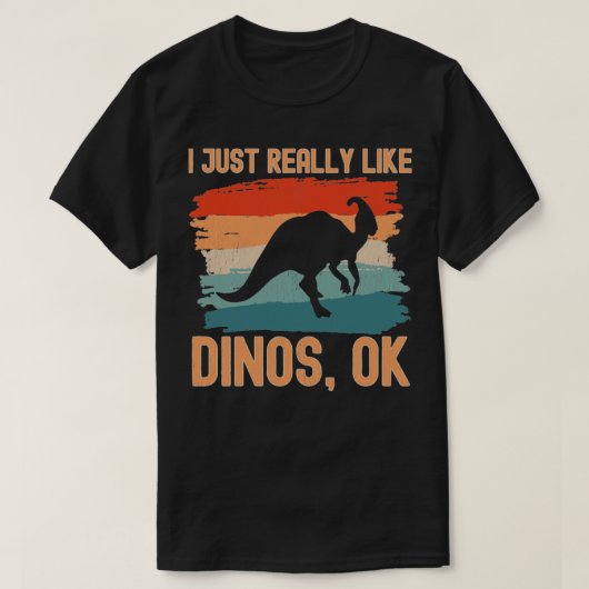 Ik hou echt van Dinos ok 1 T-shirt (Design voorkant)