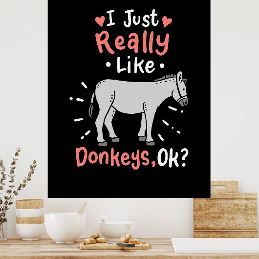 Ik hou echt van Donkeys Poster (Keuken)