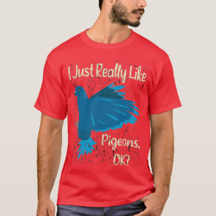 Ik hou echt van duivenduivencadeaissencurve t-shirt