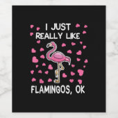 Ik hou echt van Flamingos, oké Flamingo Lover Wijn Etiket (Enkel label)