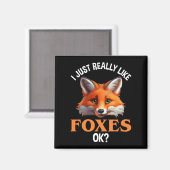 Ik hou echt van Foxes. Magneet (Voorkant / Achterkant)