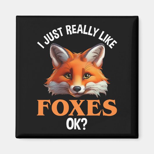 Ik hou echt van Foxes. Magneet (Voorkant)