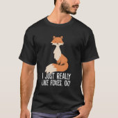 Ik hou echt van Foxes Ok Fox T-shirt (Voorkant)