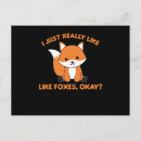 Ik hou echt van Foxes Ok Funny Fox