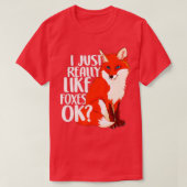 Ik hou echt van Foxes OK - Funny Fox women kind T-shirt (Design voorkant)