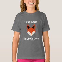 Ik hou echt van Foxes OK T-shirt