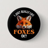 Ik hou echt van Foxes. Ronde Button 5,7 Cm (Voorkant)