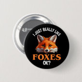 Ik hou echt van Foxes. Ronde Button 5,7 Cm (Voorkant /achterkant)