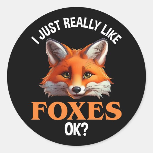 Ik hou echt van Foxes. Ronde Sticker (Voorkant)
