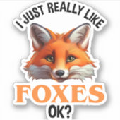 Ik hou echt van Foxes. Sticker (Voorkant)