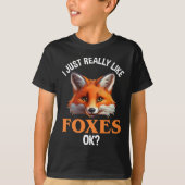 Ik hou echt van Foxes. T-shirt (Voorkant)