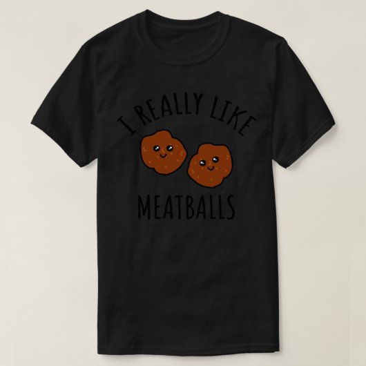 Ik hou echt van gehaktballen t-shirt (Design voorkant)