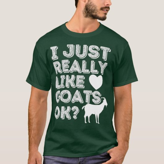 Ik hou echt van geiten... - Grappig geit. T-shirt (Voorkant)