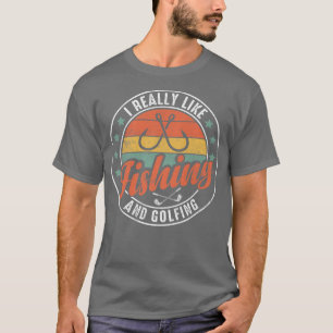 Ik hou echt van Gevist en GolfingFisherman Golf189 T-shirt