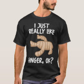 Ik hou echt van Ginger. T-shirt (Voorkant)