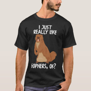 Ik hou echt van gophers. t-shirt