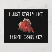 Ik hou echt van Hermit Crabs, oké? Briefkaart (Voorkant)