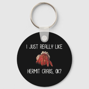 Ik hou echt van Hermit Crabs. Sleutelhanger
