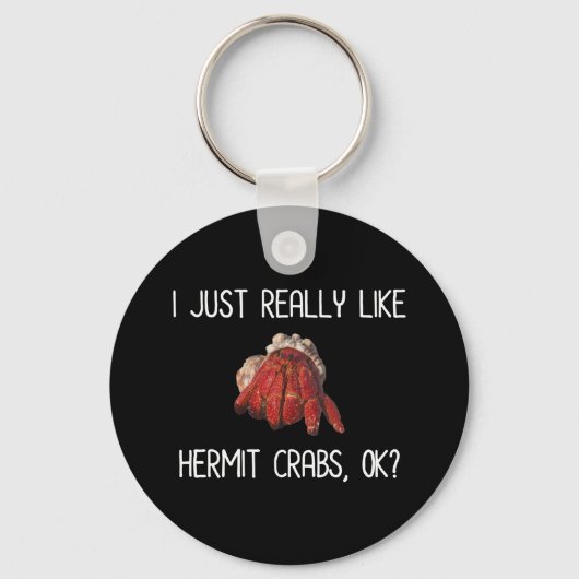 Ik hou echt van Hermit Crabs. Sleutelhanger (Voorkant)