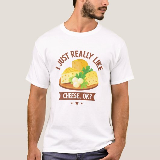 Ik hou echt van kaas OK T-shirt (Voorkant)
